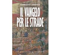 Il Vangelo per le strade