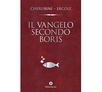 Il vangelo secondo Boris