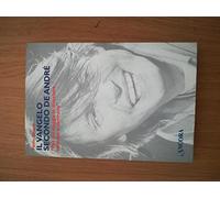 Il vangelo secondo De André. «Per chi viaggia in direzione ostinata e contraria» Ghezzi, Paolo