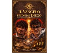 Il vangelo secondo Diego: Libro di Cristian. Signore del vuoto