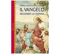 Il Vangelo Secondo La Nonna