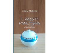 Il Vaso Di Panettona