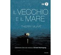 Il vecchio e il mare di Ernest Hemingway