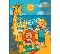 IL VELIERO: Tanto Tempo Fa...