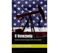Il Venezuela: storia di un mercato emergente nello scenario globale