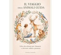 Il viaggio degli animali guida: Un percorso di colori, presenza e intuizione