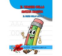 Il Viaggio della Matita Magica: Il Bosco delle Lettere