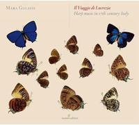 Il Viaggio Di Lucrezia : Musique Italienne Du Xviième Siècle