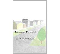 Il viale dei ricordi