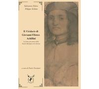 Il Viridario di Giovanni Filoteo Achillini: La fonte più antica della Scuola Bolognese di scherma