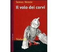 Il Volo Dei Corvi