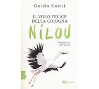 Il volo felice della cicogna Nilou