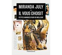 Miranda July – Il vous choisit – Roman – Broché