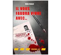 Il Vous Faudra Vivre Avec