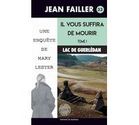 Il vous suffira de mourir - Tome 1 : Motel des Forges - Une enquête de Mary Lester, 33