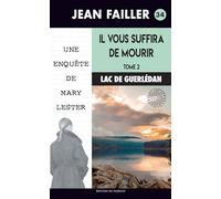 Il vous suffira de mourir - Tome 2 : Le brame du cerf - Une enquête de Mary Lester, 34
