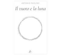 Il vuoto e la luna