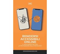 Il Web Marketing Per La Professione Dello Psicologo. Rendersi Accessibili On Line