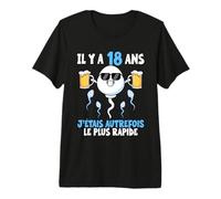 Il y a 18 Ans J'étais autrefois Le Plus Rapide Anniversaire T-Shirt Haut de Gamme
