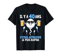 Il y a 40 ans J'étais autrefois le plus rapide Anniversaire T-Shirt