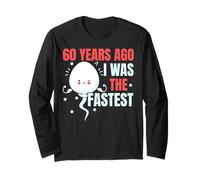 Il y a 60 Ans, j'étais Le Jour de Mes 60 Ans Le Plus Rapide Manche Longue