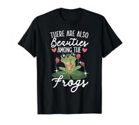 Il y a Aussi des beautés Parmi Les Grenouilles Toad Froggy T-Shirt