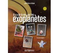 Il y a de la vie sur les exoplanètes