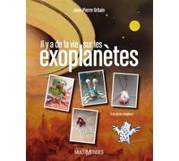 Il y a de la vie sur les exoplanètes