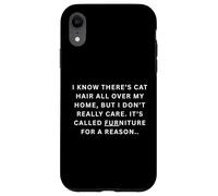 Il y a des Poils de Chat Partout dans ma Maison, mais Je ne suis Pas Vraiment Coque pour iPhone XR