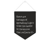 Il y a deux façons de répandre la lumière pour être la bougie ou le miroir qui la reflète Bannière en toile de 25,4 x 30,5 cm à suspendre au mur de motivation pour chambre d'enfant