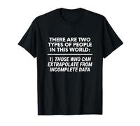 Il y a Deux Types de Personnes dans ce Monde 1 Ceux Qui Peuvent T-Shirt