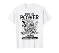 Il y a du Pouvoir au nom de Jésus pour briser Chaque chaîne T-Shirt