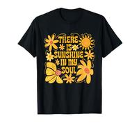 Il y a du soleil dans mon âme T-Shirt