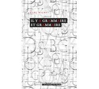 Il y a grammaire et grammaire