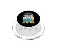 Il y a Plus à Vivre Que Le Trombone mais Pas Beaucoup PopSockets PopGrip pour MagSafe