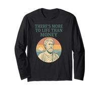 Il y a Plus dans la Vie Que l'argent - Philosopher Ancient Manche Longue