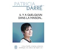 Il y a quelqu'un dans la maison... - Patricia Darré - J'ai Lu - Poche - Essai