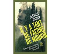 Il y a tant de façons de mourir