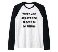 Il y a Toujours de Nouveaux endroits pour Aller pêcher Manche Raglan