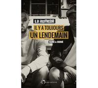 Il y a toujours un lendemain - La Rumeur - L'observatoire Eds De - broché - Essai