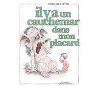 Il Y A Un Cauchemar Dans Mon Placard