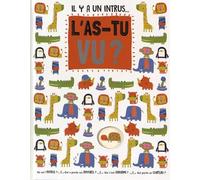 Il y a un intrus... L'as-tu vu ?