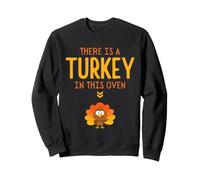 Il y a Une Dinde dans ce Four Maman Thanksgiving Grossesse Sweatshirt
