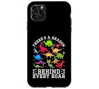 Il y a Une Raison derrière Chaque Rugissement d'un Mignon Dinosaure SPED Autism Coque pour iPhone 11 Pro Max