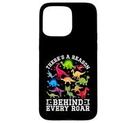 Il y a Une Raison derrière Chaque Rugissement d'un Mignon Dinosaure SPED Autism Coque pour iPhone 15 Pro Max
