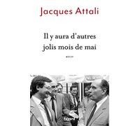 Il y aura d'autres jolis mois de mai: Récit