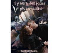 Il y aura des jours plus beaux