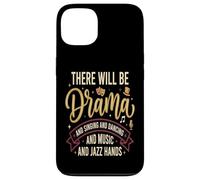 Il y Aura du théâtre, du théâtre, de la comédie Musicale Coque pour iPhone 13