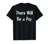 Il y Aura Un Pop T-Shirt