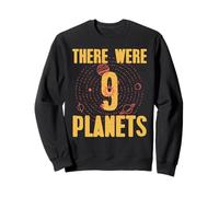 Il Y Avait 9 Planètes Humour Système Solaire Rétro Sweatshirt